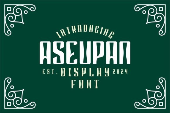 Aseupan: A Playful Display Font for Creative Branding