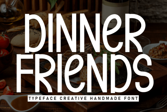 Dinner Friends: A Warm Handwritten Display Font for Joyful Brands