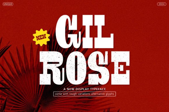 Gil Rose: A Display Font with Measured Elegance