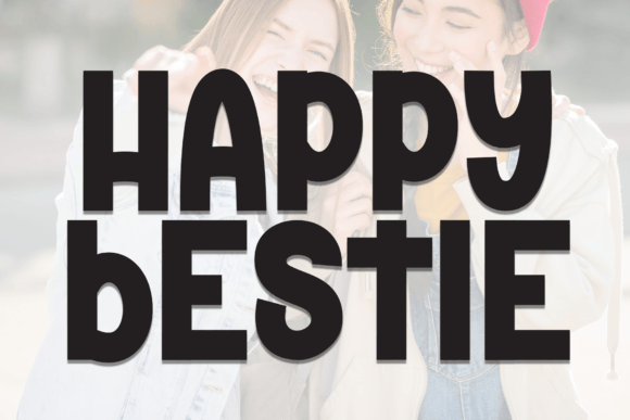 Happy Bestie: A Handwritten Font for Editorial Warmth