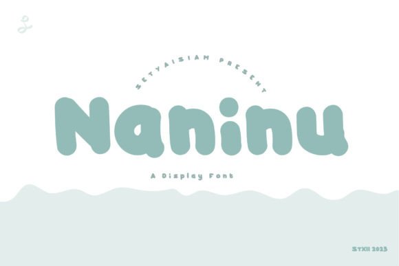 Naninu: The Playful Display Font for Campaign Creatives