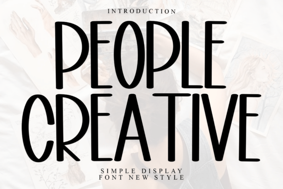 People Creative: A Warm Font for Casual Editorial Design