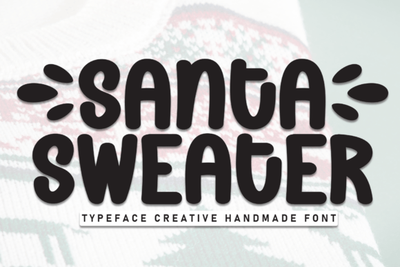 Santa Sweater: A Playful Handwritten Font for Editorial Design